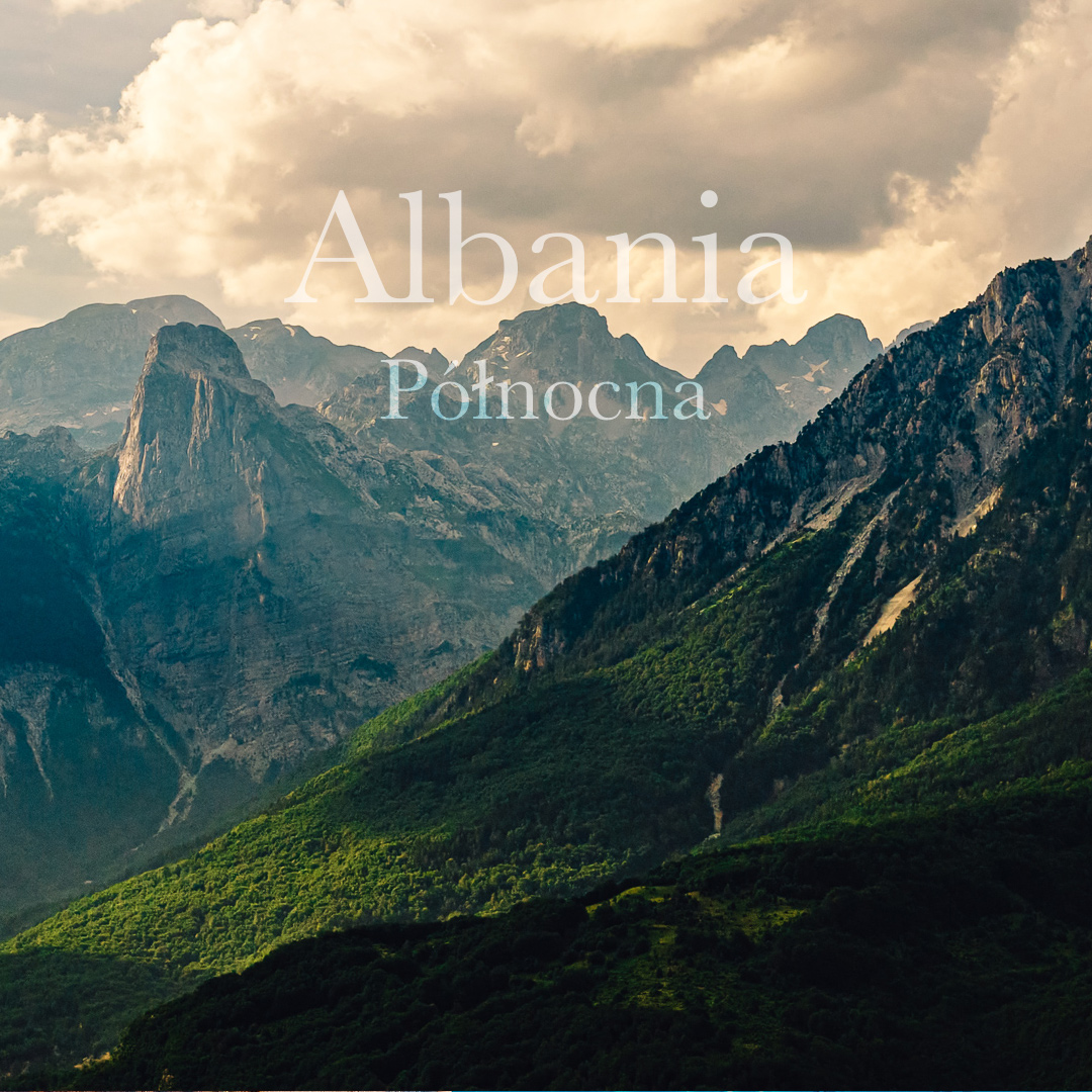 #4 Albania Północna lipiec 2027